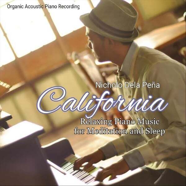 Cover art for California Relaxing Piano Music for Meditation and Sleep